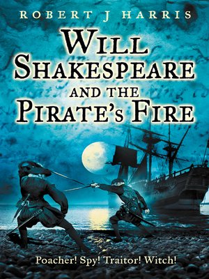 cover image of Will Shakespeare and the Pirate's Fire
